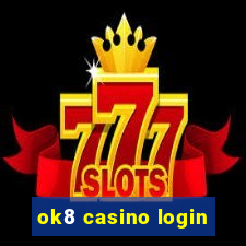 ok8 casino login